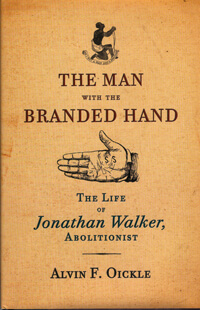 Cover of book Jonathan Walker The Man with the Branded Hand