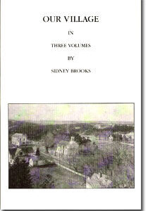 Our Village: The Journal of Sidney Brooks